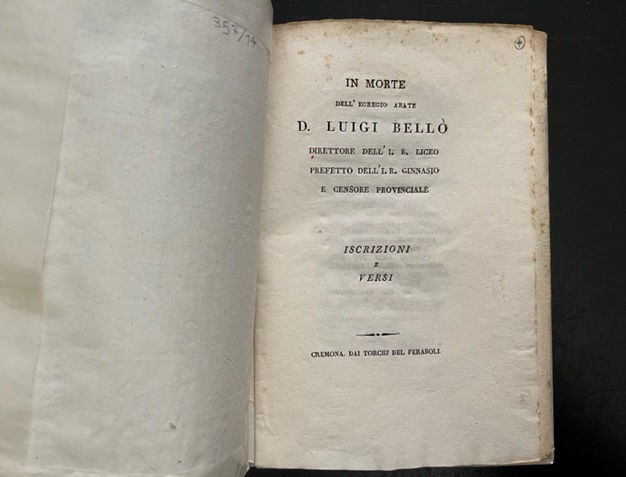 In morte dell'egregio abate D. Luigi Bellò Direttore dell'I. R. Liceo... Iscrizioni e versi